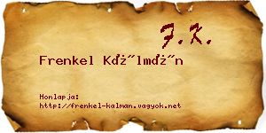Frenkel Kálmán névjegykártya